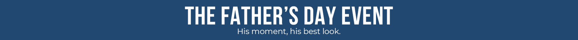 The Father's Day Event